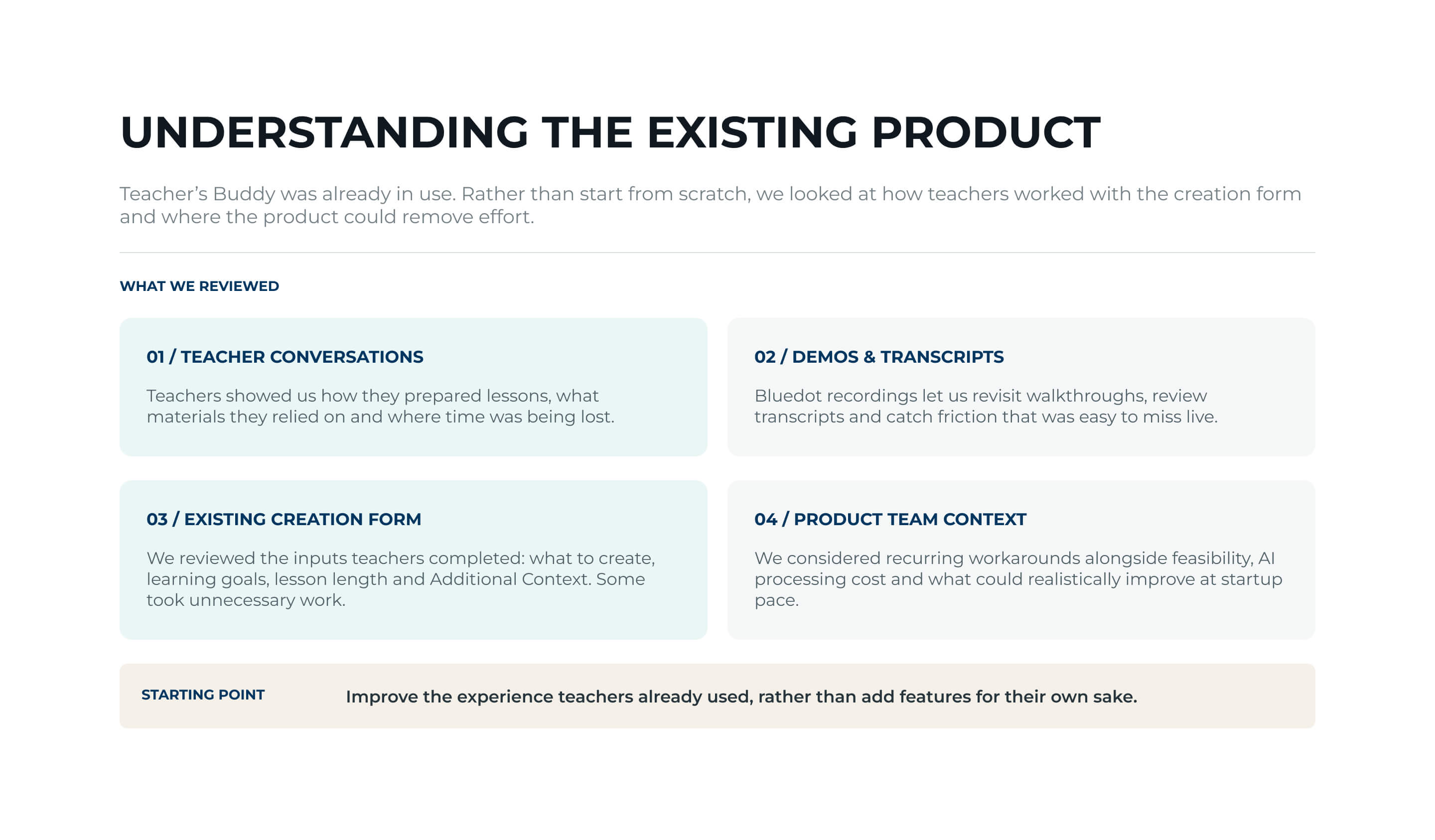 Teacher's Buddy research inputs including teacher conversations, demos and product context